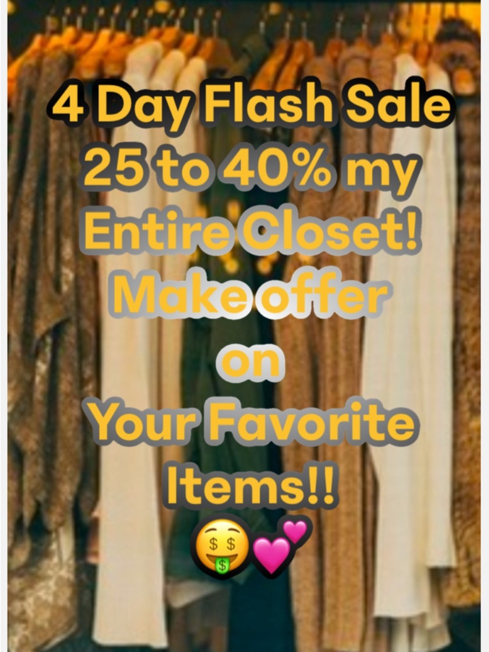 🎉 Weekend Flash Sale Through Monday!
 💕💕25–40% off Entire Closet💕💕